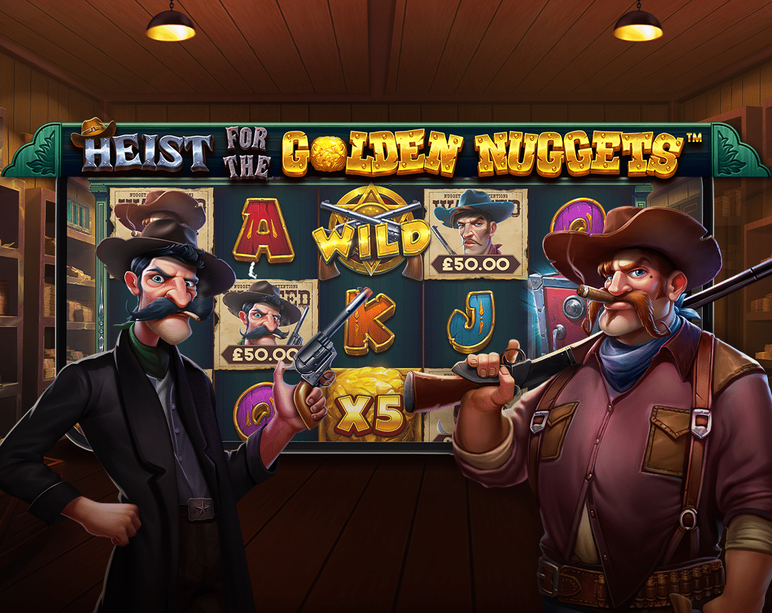 Heist for the Golden Nuggets